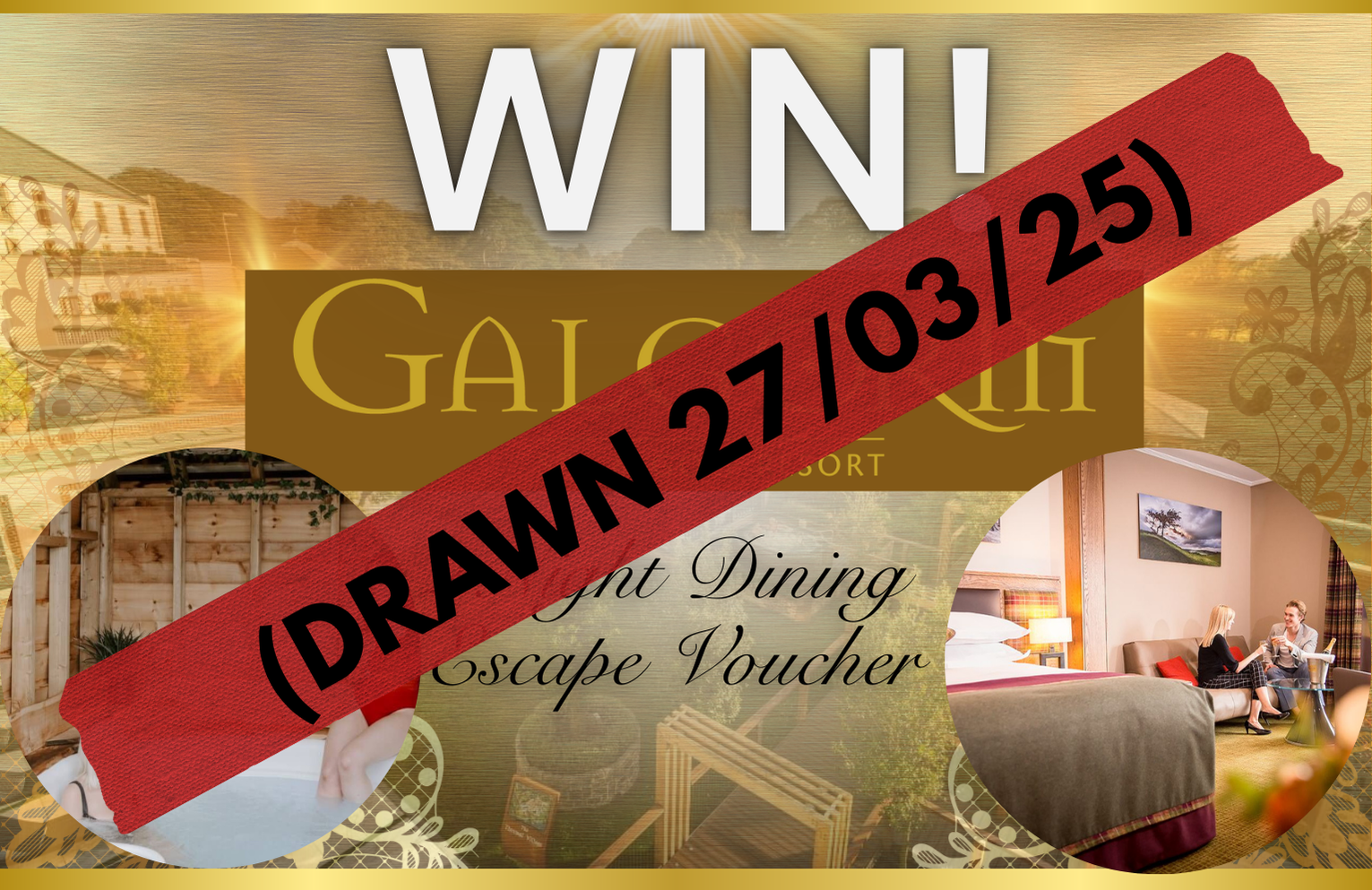 (DRAWN 27/03/25) WIN! Galgorm 2 Night Dining Escape!