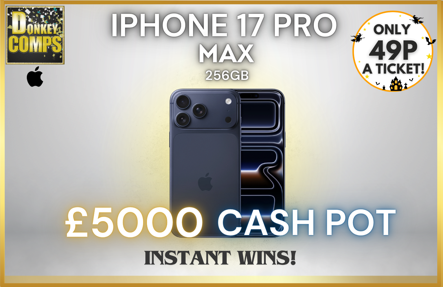 WIN! – New iPhone 17 Pro Max & £5000 CASH POT!